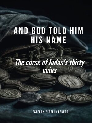 cover image of AND GOD TOLD HIM HIS NAME